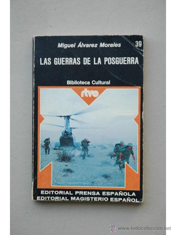 Libros: Las guerras de la posguerra - &Aacute;LVAREZ MORALES, Miguel - Foto 1