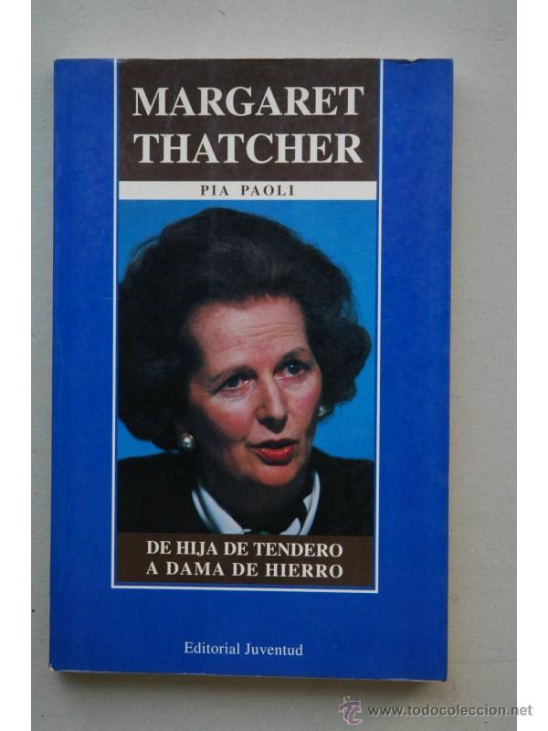 Libros: Margaret Thatcher - PAOLI, P&iacute;a - Foto 1