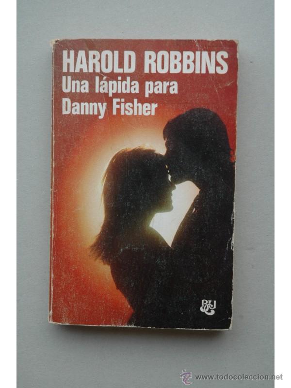 Libros: Una l&aacute;pida para Danny Fisher - ROBBINS, Harold - Foto 1