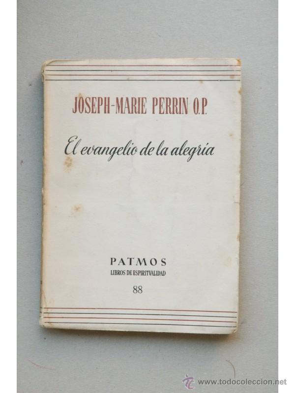 Libros: El evangelio de la alegr&iacute;a - PERRIN, Joseph-Marie - Foto 1