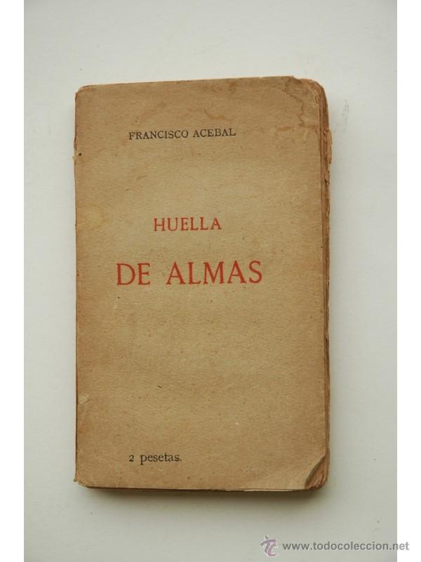 Libros: Huella de almas - ACEBAL, Francisco - Foto 1