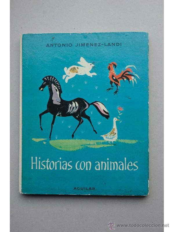 Libros: Historias con animales - JIM&Eacute;NEZ-LANDI, Antonio - Foto 1