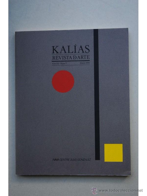 Libri di seconda mano: KAL&Iacute;AS : revista de arte.-- A&ntilde;o III.-- N&ordm; 5 (abril 1991)