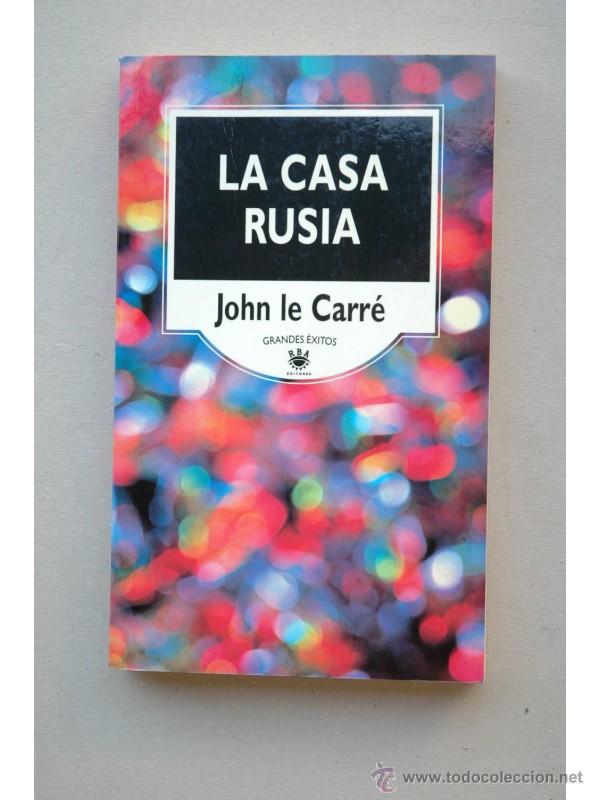 Libros: La Casa Rusia - LE CARR&Eacute;, John - Foto 1