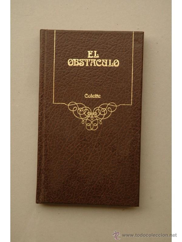 Libros: El obst&aacute;culo - COLETTE - Foto 1