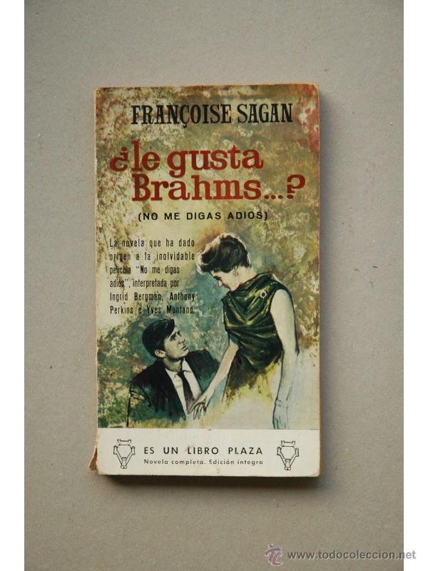 Libros: &iquest;Le gusta Brahms...? - SAGAN, Fran&ccedil;oise - Foto 1