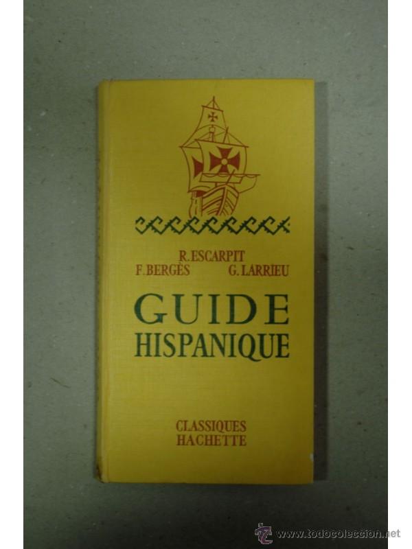 Libros: Guide hispanique - ESCARPIT, Robert - Foto 1