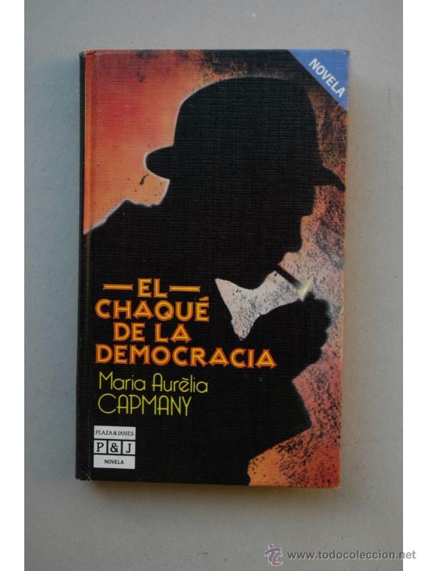 Libros: El chaqu&eacute; de la democracia - CAPMANY, Maria Aur&egrave;lia - Foto 1