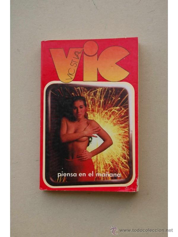 Libros: Vic piensa en el ma&ntilde;ana - SAINT-VAL, Vic (Alix Karol) - Foto 1