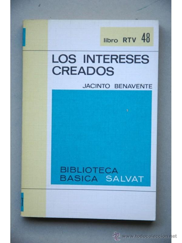 Libros: Los intereses creados - BENAVENTE, Jacinto - Foto 1