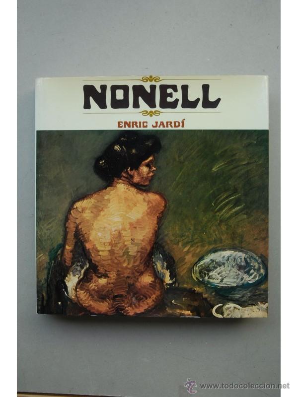 Libros: Nonell - JARD&Iacute;, Enric - Foto 1