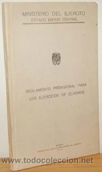 Libros: REGLAMENTO PROVISIONAL PARA LOS EJERCICIOS DE CUADROS - ESTADO MAYOR CENTRAL DEL EJ&Eacute;RCITO - Foto 1