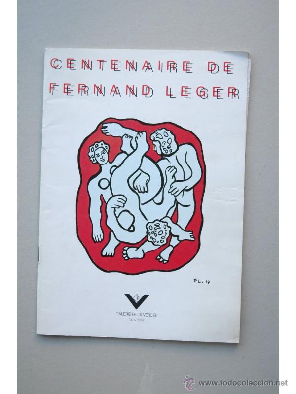 Libros: Fernand Leger. Centennial Aniversary 1881-1981 : [cat&aacute;logo] - LEGER, Fernand - Foto 1