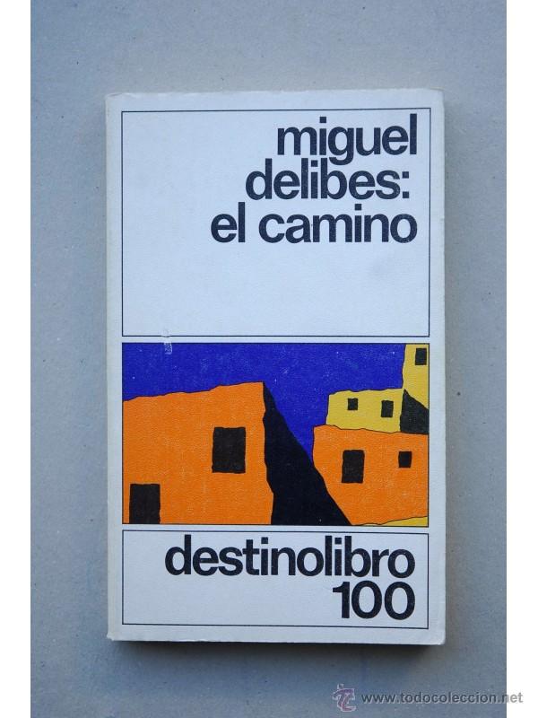 Libros: EL camino - DELIBES, Miguel - Foto 1