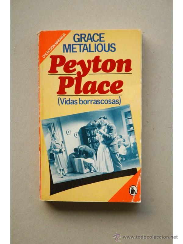 Libros: Peyton Place (Vidas Borrascosas) - METALIOUS, Grace - Foto 1