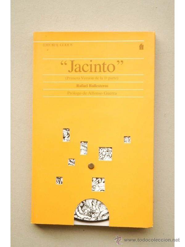 Libros: Jacinto : primera versi&oacute;n de la primera parte - BALLESTEROS, Rafael - Foto 1