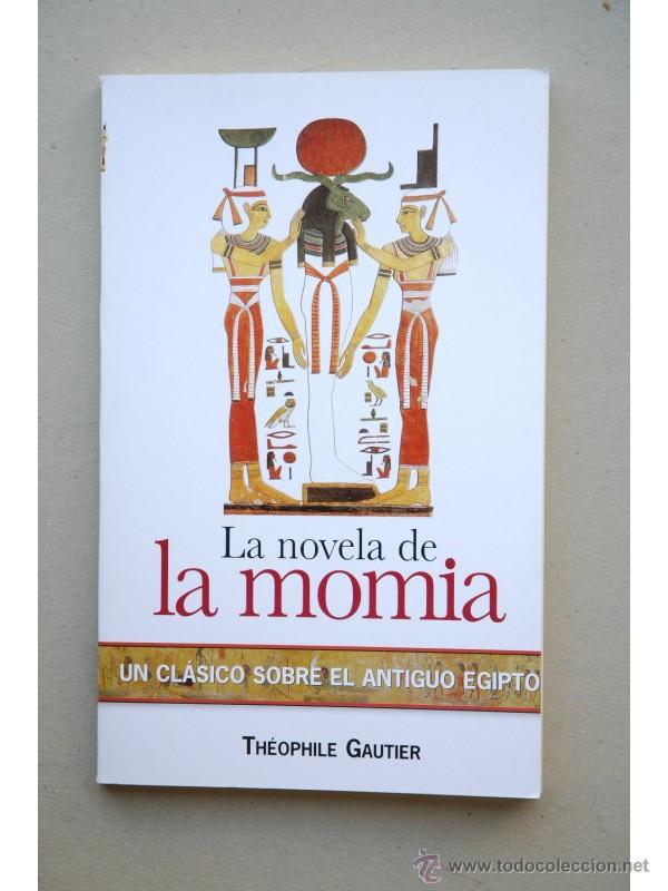 Libros: La novela de una momia - GAUTIER, Th&eacute;ophile - Foto 1