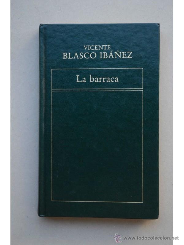 Libros: La Barraca - BLASCO IBA&Ntilde;EZ, Vicente - Foto 1