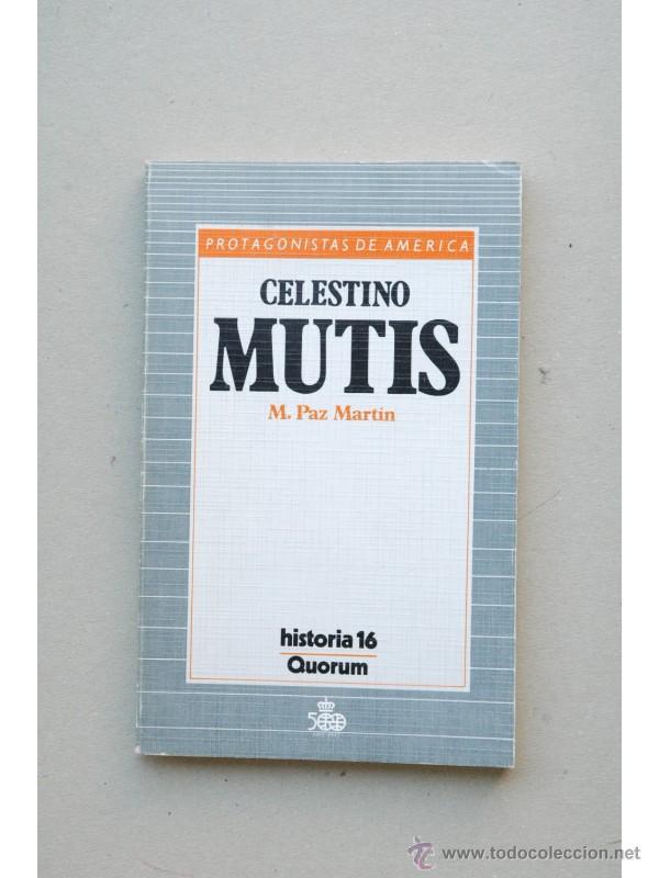 Libros: Celestino Mutis - PAZ MART&Iacute;N, M. - Foto 1
