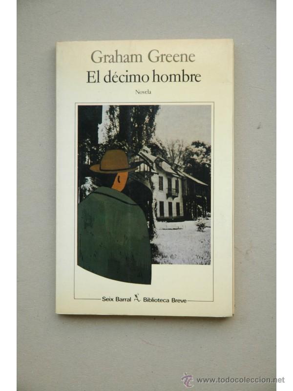 Libros: El d&eacute;cimo hombre - GREENE, Graham - Foto 1