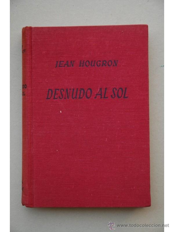 Libros: Desnudo al sol - HOUGRON, Jean - Foto 1