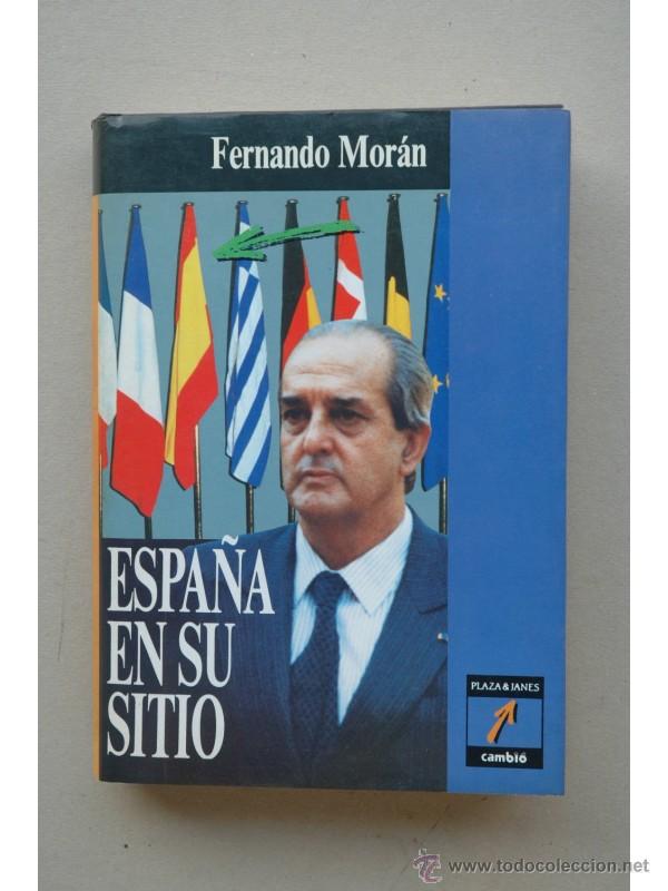 Libros: Espa&ntilde;a en su sitio - MOR&Aacute;N, Fernando - Foto 1