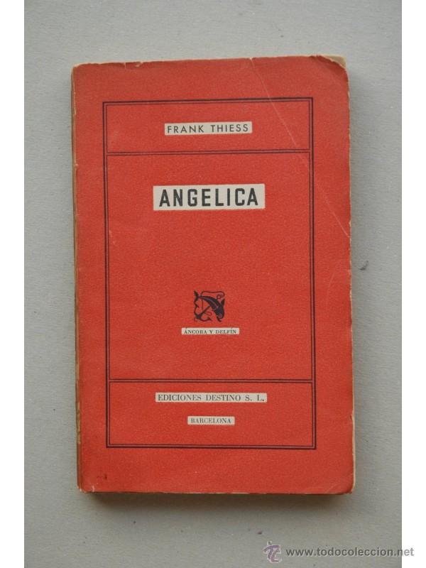 Libros: Angelica - THIESS, Frank - Foto 1