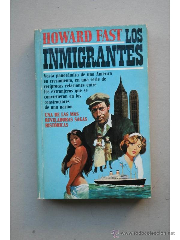 Libros: Los inmigrantes - FAST, Howard - Foto 1