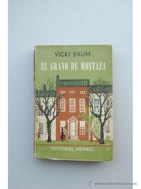 Libros: El grano de mostaza - BAUM, Vicky - Foto 1