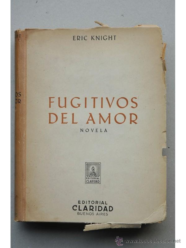 Libros: Fugitivos del amor : novela - KNIGHT, Erik - Foto 1