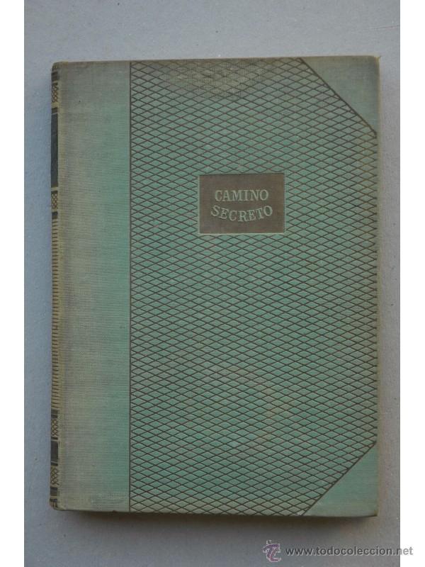 Libros: Camino secreto - MORGAN, Charles - Foto 1