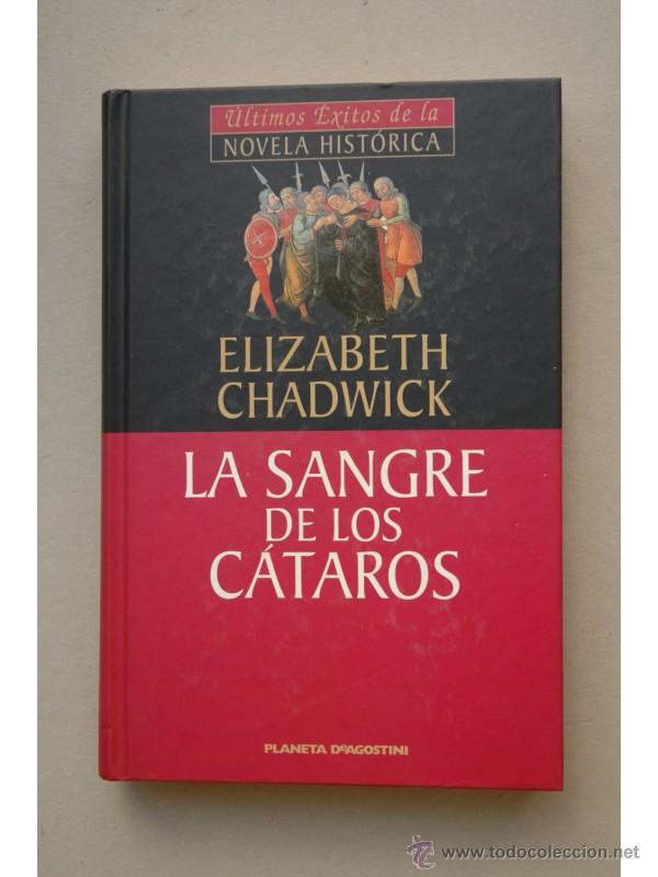 Libros: La sangre de los c&aacute;taros - CHADWICK, Elisabeth - Foto 1