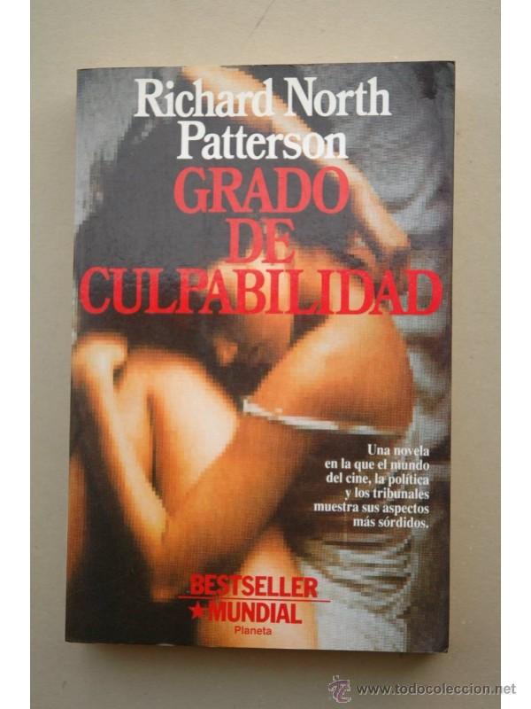 Libros: Grado de culpabilidad - PATTERSON, Richard North - Foto 1