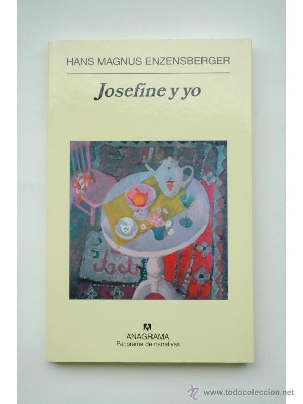 Libros: Josefine y yo - ENZENSBERGER, Hans Magnus - Foto 1