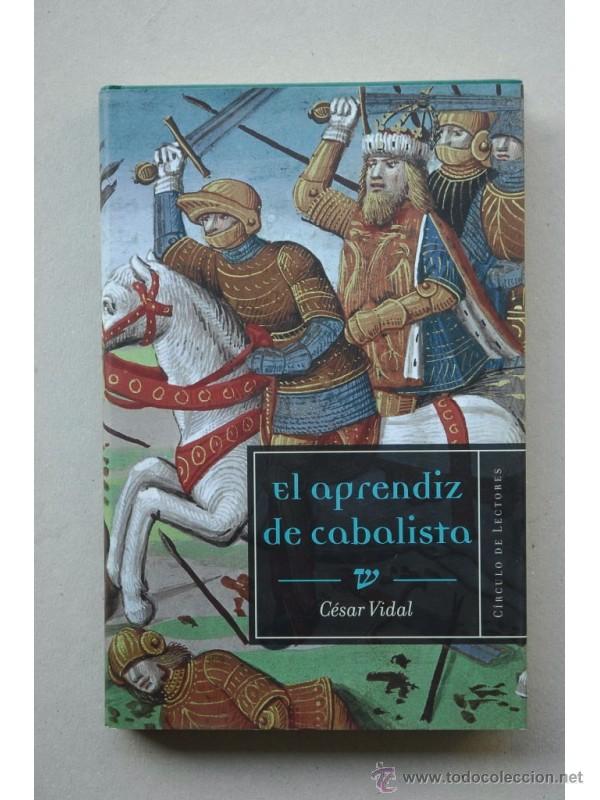 Libros: El aprendiz de cabalista - VIDAL, C&eacute;sar - Foto 1