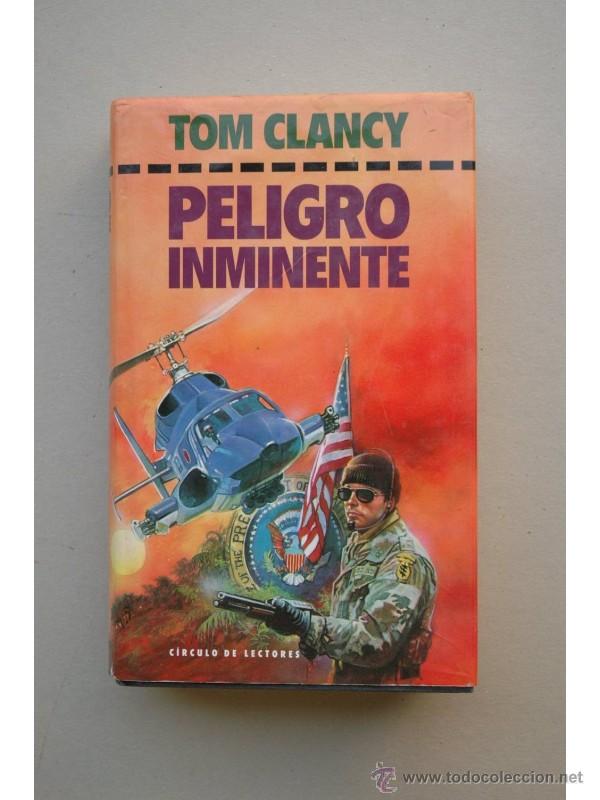 Libros: Peligro inminente - CLANCY, Tom - Foto 1