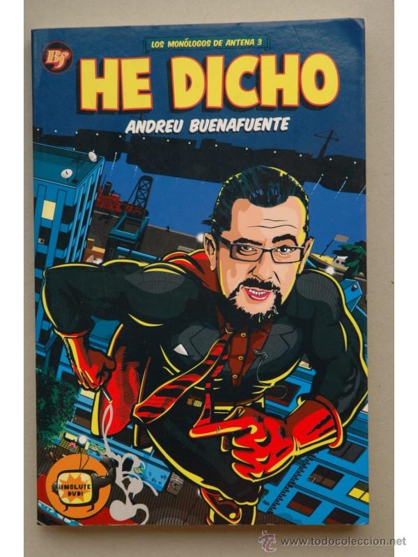 Libros: He dicho - BUENAFUENTE, Andreu - Foto 1