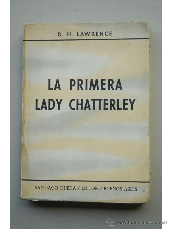 Libros: La primera Lady Chatterley - LAWRENCE, D. H. - Foto 1