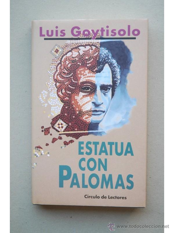 Libros: Estatua con palomas - GOYTISOLO, Luis - Foto 1