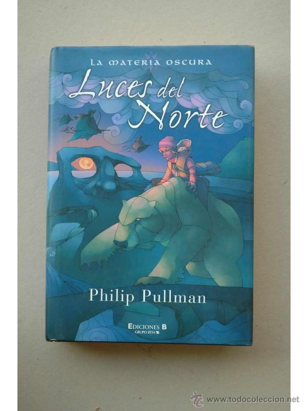 Libros: Luces del norte - PULLMAN, Philip - Foto 1