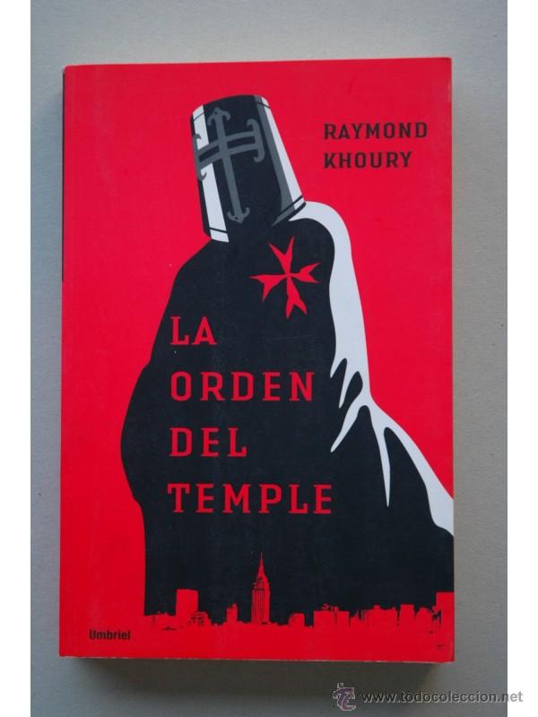 Libros: La orden del Temple - KHOURY, Raymond - Foto 1