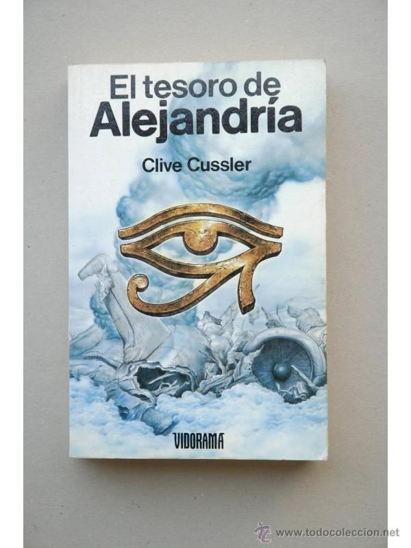 Libros: El tesoro de Alejandr&iacute;a - CUSSLER, Clive - Foto 1