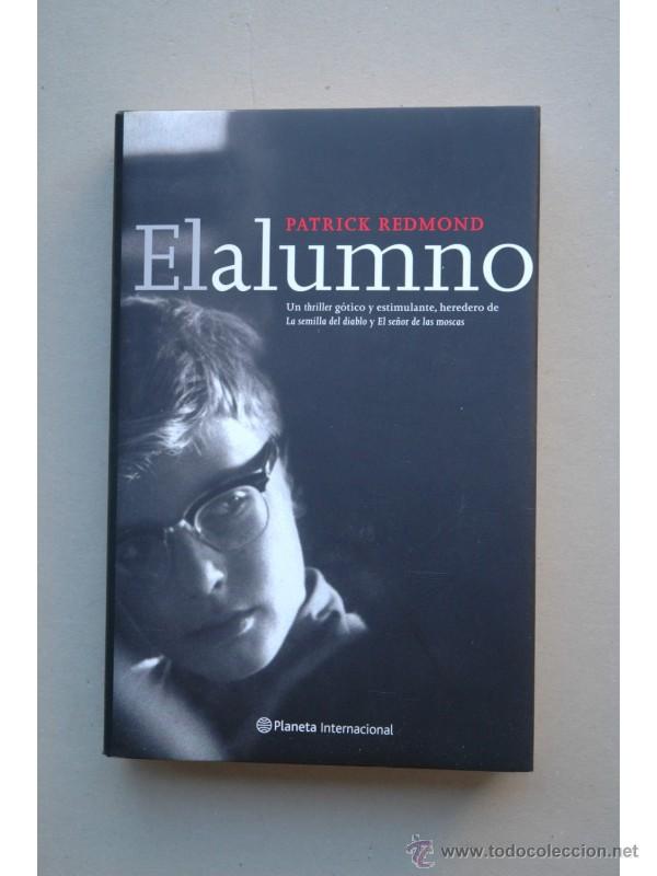 Libros: El alumno - REDMOND, Patrick - Foto 1