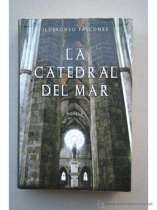 Libros: La Catedral del Mar : novela - FALCONES, Idelfonso - Foto 1