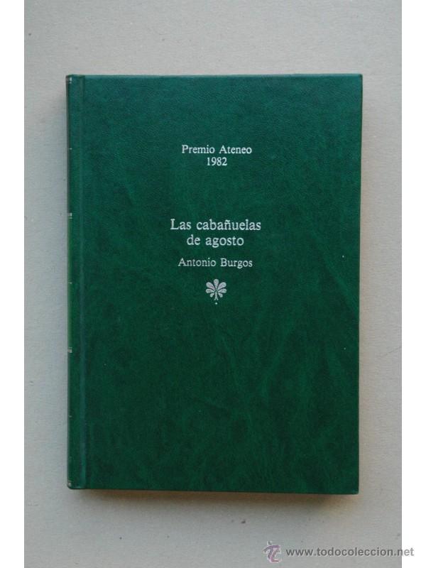Libros: Las caba&ntilde;uelas de agosto - BURGOS, Antonio - Foto 1
