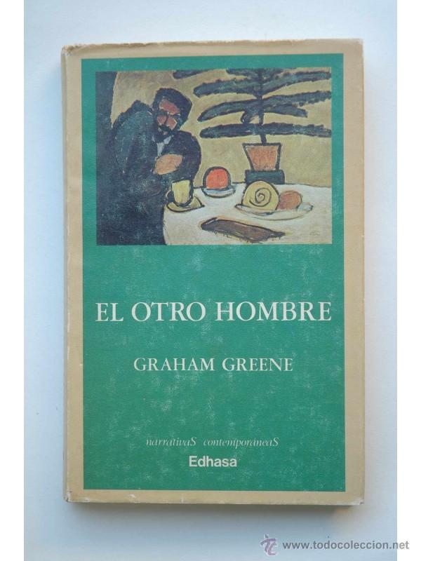 Libros: El otro hombre - GREENE, Graham - Foto 1
