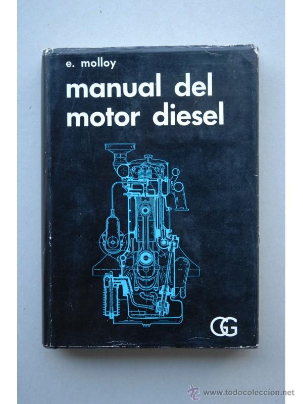 Libros: Manual del motor diesel - MOLLOY, E. - Foto 1