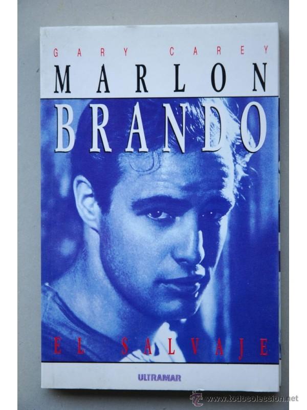 Libros: Marlon Brando el salvaje - CAREY, Gary - Foto 1