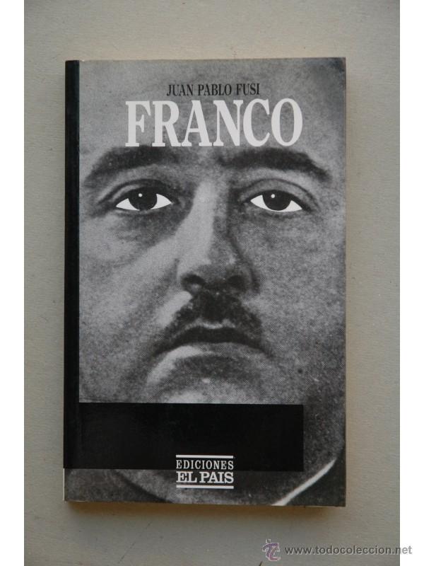 Libros: Franco - FUSI, Juan Pablo - Foto 1