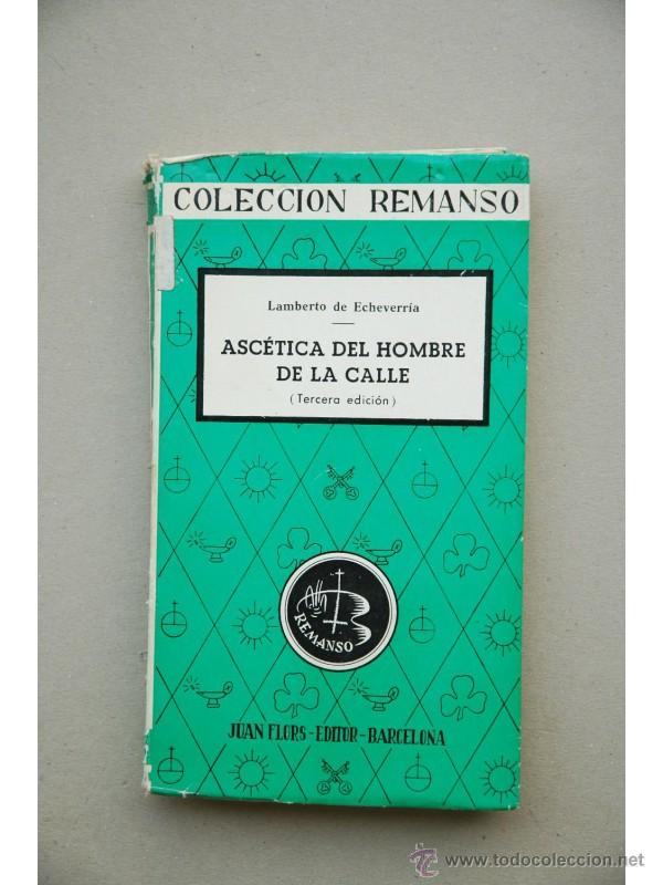 Libros: Asc&eacute;tica del hombre de la calle - ECHEVARR&Iacute;A, Lambert de - Foto 1